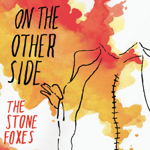 The Stone Foxes : On the Side The Stone Foxes : On the Side
